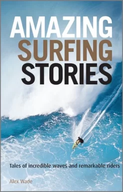 Amazing Surf Stories – Hard Cover
