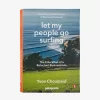 Let My People Go Surfing – Yvon Chouinard