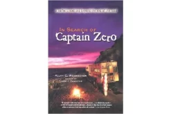 In Search Of Captain Zero: A Surfer’s Road Trip Beyond The End Of The Road – Allan Weisbecker