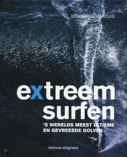 Extreem Surfen Door B. Marcus