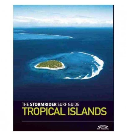 Stormrider Guide: Tropical Islands 1 Stormrider Guide: Tropical Islands